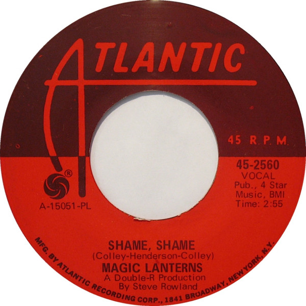 Magic Lanterns – Shame, Shame (1968, Plastic Products Pressing 