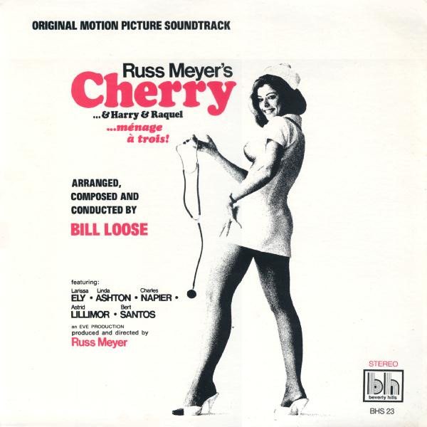 descargar álbum Bill Loose - Cherry Harry Raquel Original Motion Picture Soundtrack