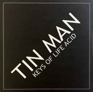 Tin Man (3) - Keys Of Life Acid
