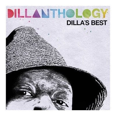 Dilla – Dillanthology (Dilla's Best) (2009, CD) - Discogs