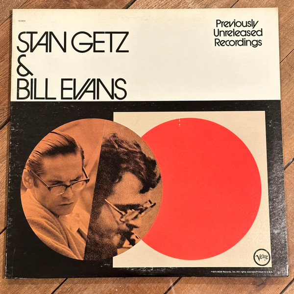 Stan Getz & Bill Evans - Previously Unreleased Recordings 