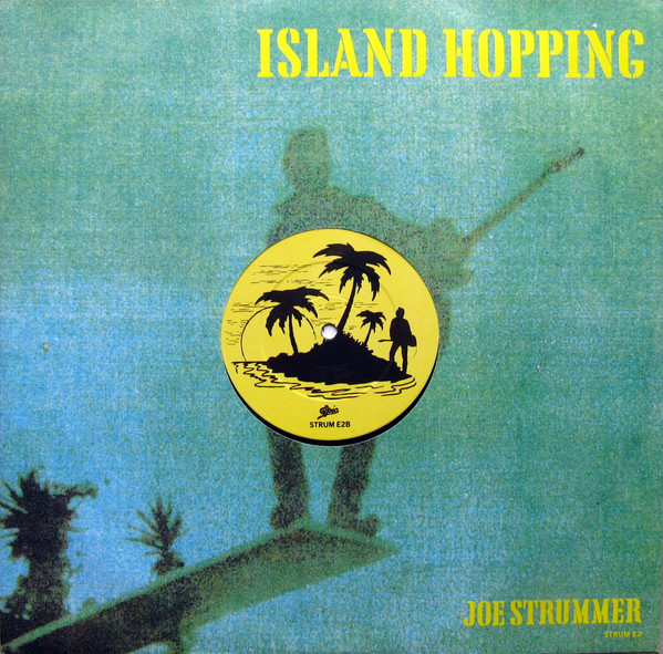 Joe Strummer – Island Hopping (1989, Vinyl) - Discogs