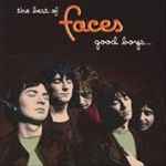 Cover of The Best Of Faces: Good Boys... When They're Asleep..., 1999-09-08, CD