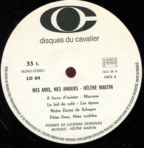 ladda ner album Hélène Martin, Lucienne Desnoues - Hélène Martin Chante Mes Amis Mes Amours