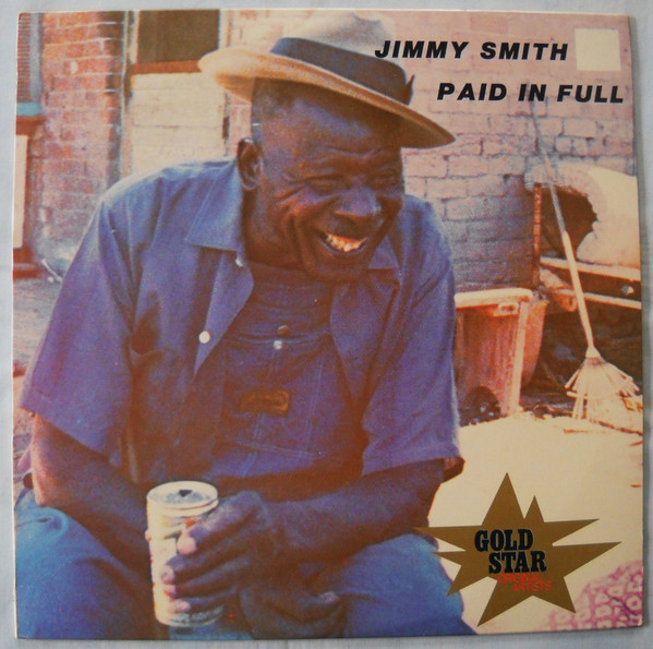 Jimmy Smith – Paid In Full (1975, Vinyl) - Discogs
