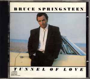 Tunnel of Love  Bruce Springsteen
