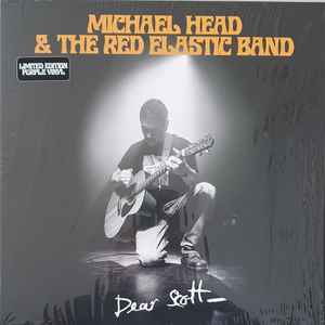 Michael Head & The Red Elastic Band – Dear Scott (2022, Purple, Vinyl) -  Discogs