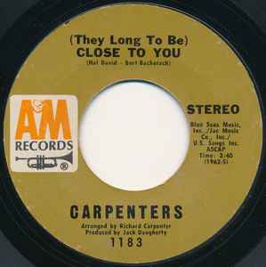 Carpenters - (They Long To Be) Close To You album cover