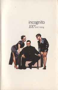 Incognito – 100° And Rising (1995, Cassette) - Discogs