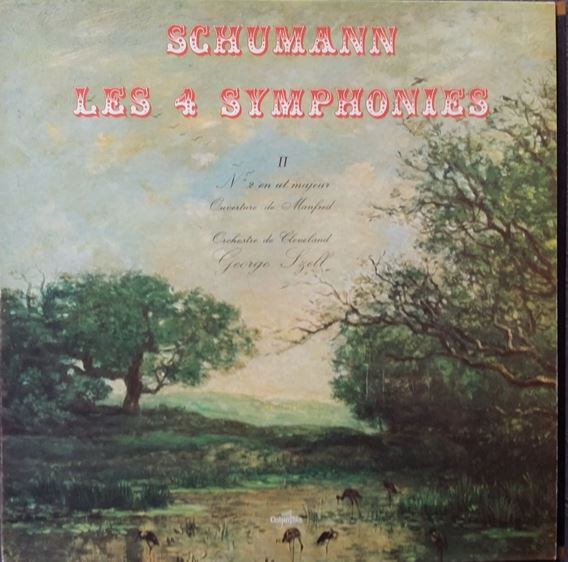 Schumann - George Szell And The Cleveland Orchestra – Symphony No