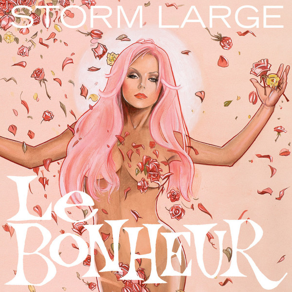 Album herunterladen Storm Large - Le Bonheur