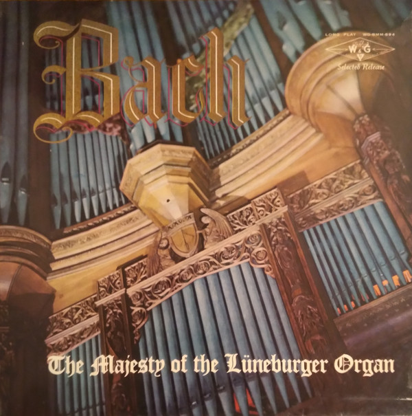 baixar álbum Bach, Professor Michael Schneider - The Majesty Of The Lüneberg Organ