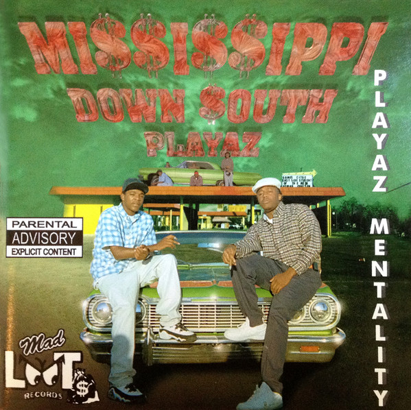 Mississippi Down South Playaz – Playaz Mentality (1999, CD) - Discogs