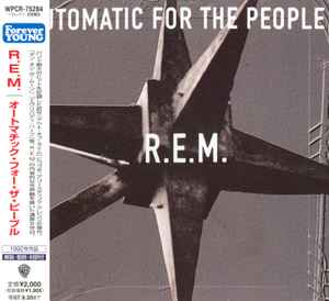 R.E.M. Automatic For The People 2007 CD Discogs