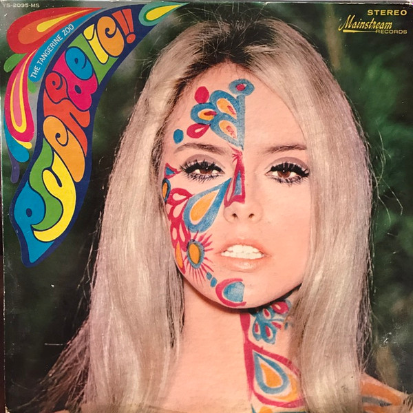 The Tangerine Zoo – Psychedelic!! (1968, Vinyl) - Discogs