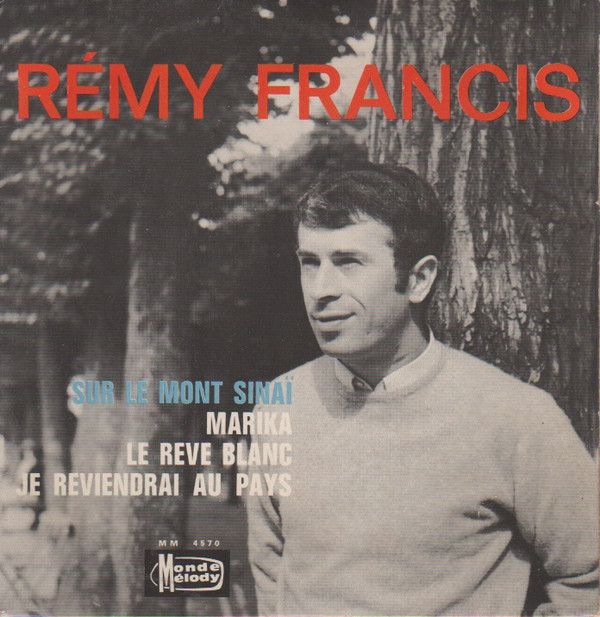 ladda ner album Rémy Francis - Sur Le Mont Sinaï