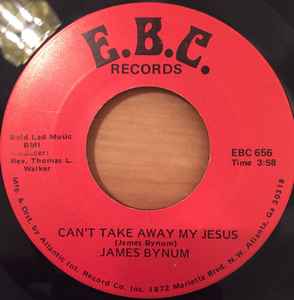 James Bynum - Can't Take Away My Jesus / We Are In Need album cover