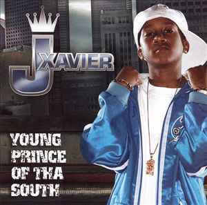 Lil J Xavier - Young Prince Of Tha South album cover