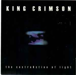 King Crimson – The ConstruKction Of Light (2000, CD) - Discogs