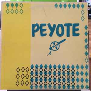 Various - Peyote Songs