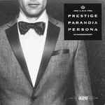 Cover of Prestige Paranoia Persona, 2012-12-05, CD