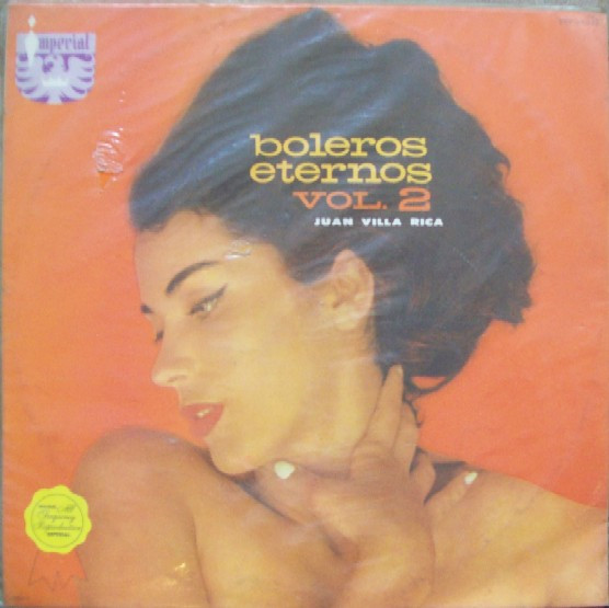 télécharger l'album Juan Villa Rica And His Orchestra - Boleros Eternos Vol 02