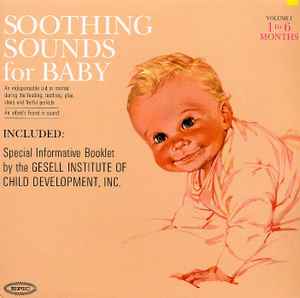 Raymond Scott - Soothing Sounds For Baby Volume I (1 To 6 Months)
