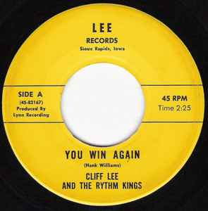 Cliff Lee and the Rythm Kings - You Win Again / Golden Rocket album cover