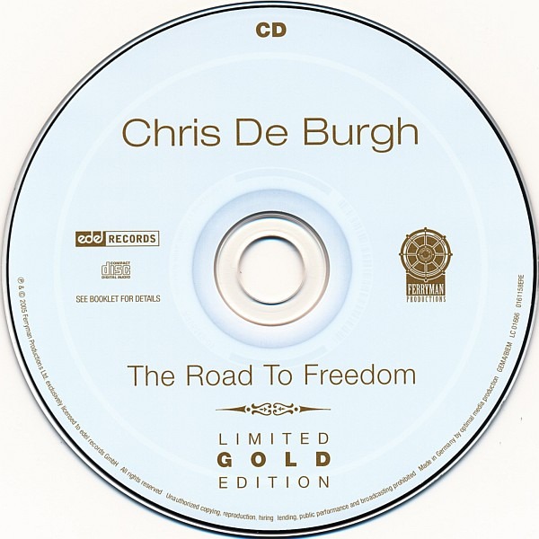 lataa albumi Chris De Burgh - The Road To Freedom Limited Gold Edition