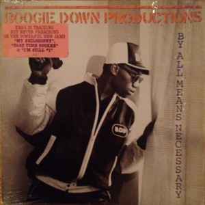 Boogie Down Productions – By All Means Necessary (1988, SRC 