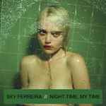 Sky Ferreira – Night Time, My Time (2014, CD) - Discogs