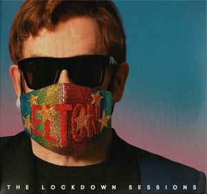 Elton John – The Lockdown Sessions (2021, Blue, Vinyl) - Discogs