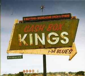 I-94 Blues - The Cash Box Kings