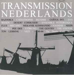 Various - Transmission Nederlands (80-86 The Dutch Cold Wave) album cover