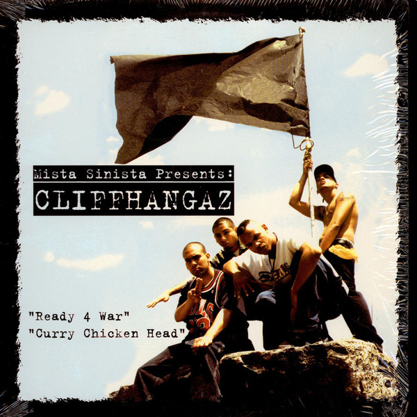 Cliffhangaz - Ready 4 War / Curry Chicken Head | Releases | Discogs