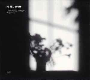 Keith Jarrett - The Melody At Night, With You