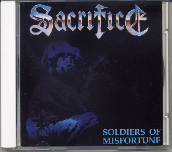 SACRIFICE – Soldiers Of Misfortune (180g Black Vinyl) Ltd. 500 copies
