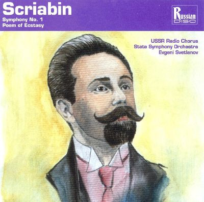 télécharger l'album Scriabin USSR Radio Chorus, State Symphony Orchestra, Evgeni Svetlanov - Symphony No 1 Poem Of Ecstasy