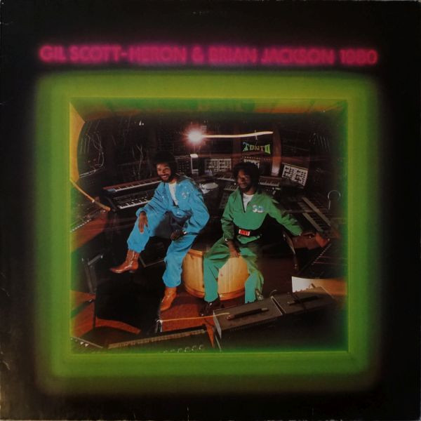 Gil Scott-Heron & Brian Jackson - 1980 | Releases | Discogs
