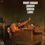 Cover of Root Down - Jimmy Smith Live!, 2016, File