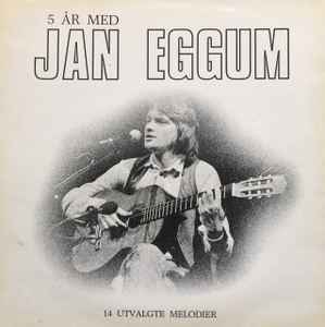 Jan Eggum - 5 År Med Jan Eggum album cover