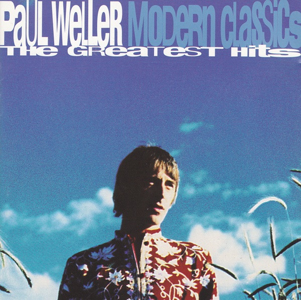 Islanda CID 8080/524 558-2 CD Album Paul WELLER/Modern Classics/Greatest Hits 