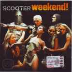 Scooter - Weekend! | Releases | Discogs