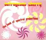 Cover of The Book Of Spectral Projections, 2001, CD