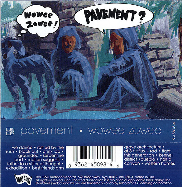 Pavement – Wowee Zowee (1995, Cassette) - Discogs