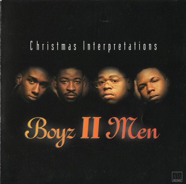 Christmas interpretations | Boyz II Men. Interprète