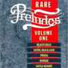 Various - Rare Preludes Volume One