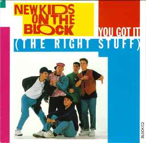 New Kids On The Block - You Got It (The Right Stuff) album cover