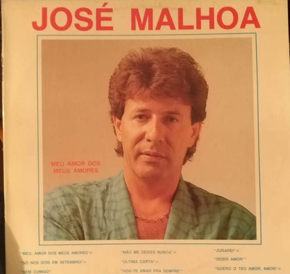 baixar álbum José Malhoa - Meu Amor Dos Meus Amores