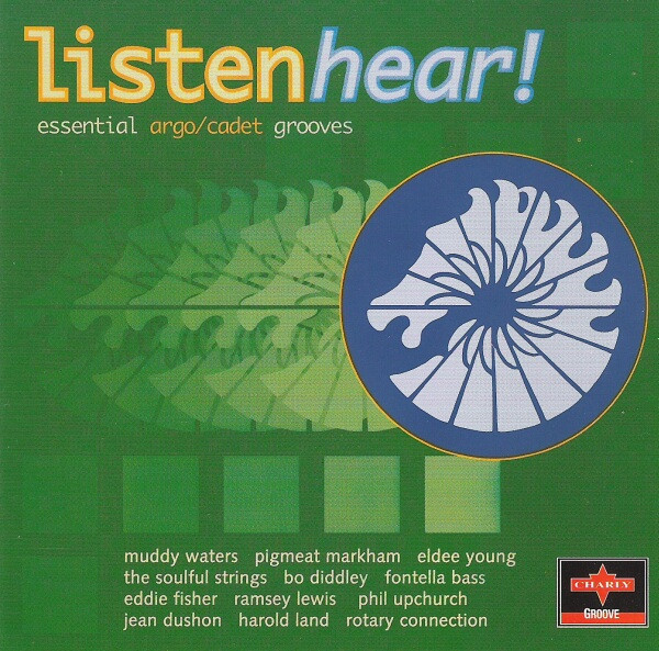 Various - Listen Hear! Essential Argo / Cadet Grooves | Releases